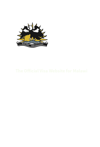 Malawi e-Visa System | Malawi Visa Online | The Official e-Visa Application Portal of Malawi | Department of Immigration and Citizenship Services